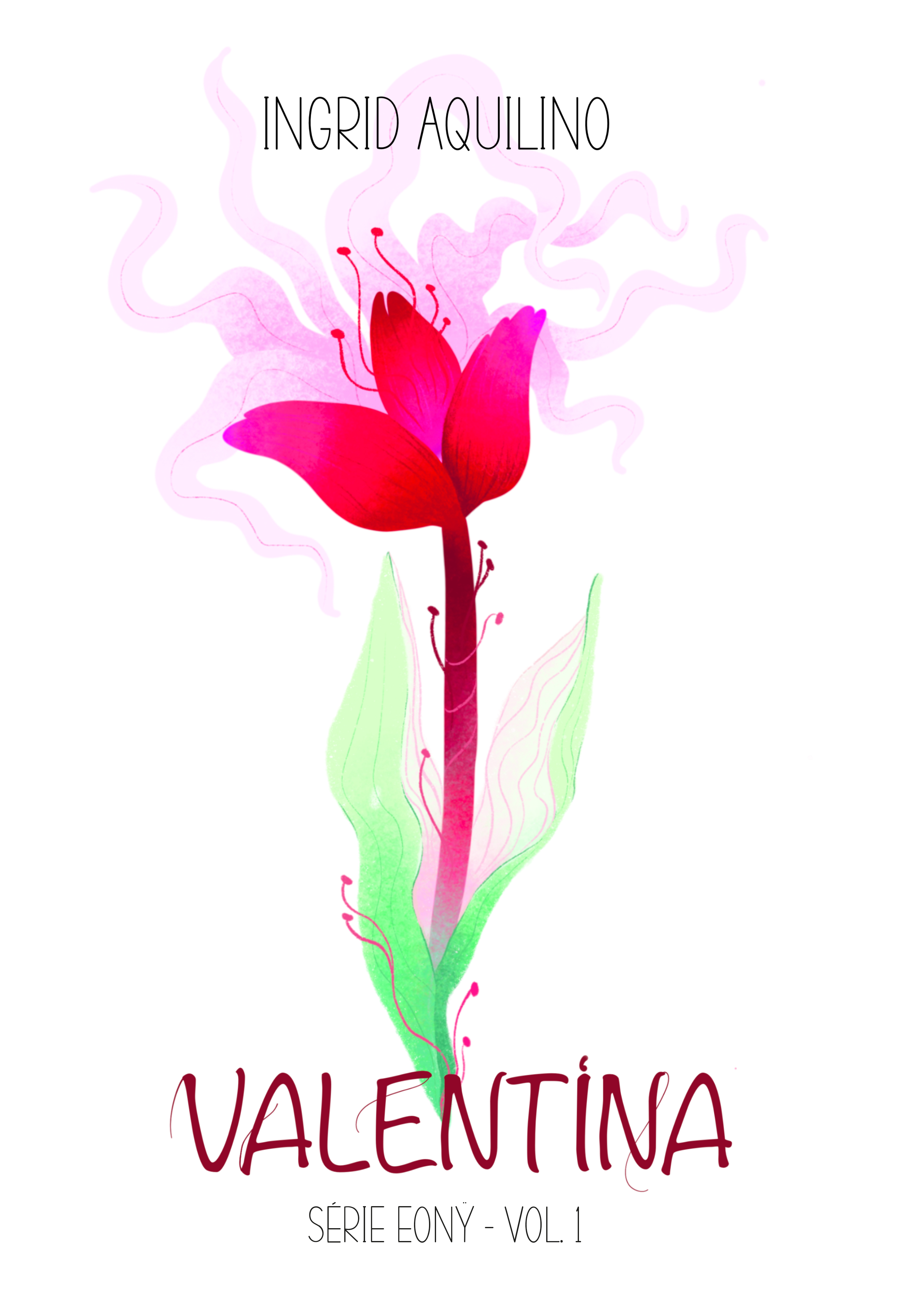 Capa oficial do livro Valentina - Série Eonÿ Vol. 1 de Ingrid Aquilino
